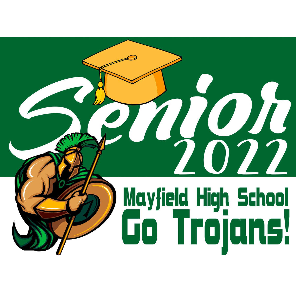 Mayfield High School Senior Yard Sign