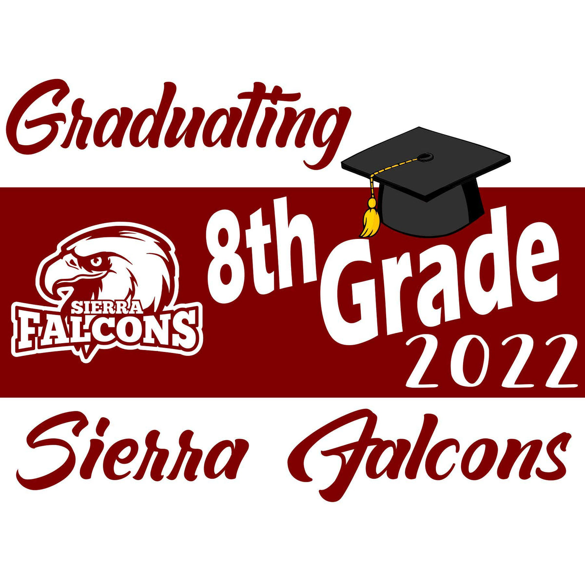 Sierra Middle School Yard Sign