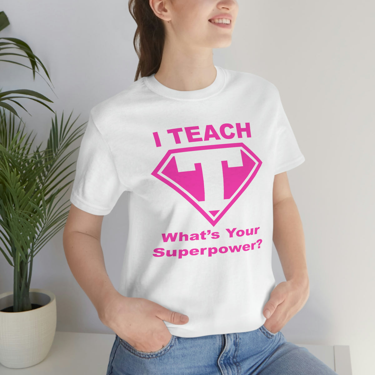 I Teach Whats Your Superpower T-Shirt/Teacher Shirts/Teacher Gifts/Teaching Gifts/Teacher Gifts/Teacher Presents/Teachers/Teacher Tee